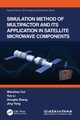 Simulation Method of Multipactor and Its Application in Satellite Microwave Components, Cui Wanzhao