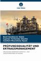PRFUNGSQUALITT UND ERTRAGSMANAGEMENT, ADULE Basil Aondoaver