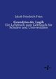 Grundriss der Logik, Fries Jakob Friedrich