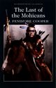 Last of the Mohicans, Cooper J.Fenimore