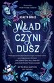 Wadczyni dusz, Grace Adalyn