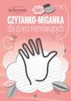 Czytanko-miganka dla dzieci niemwicych Cz 1, Barszczowska Ewa