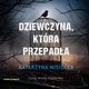 Dziewczyna, ktra przepada, Misioek Katarzyna