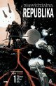 Niewidzialna Republika Tom 1 Komiks, Hardman Gabriel, Bechko Corinna