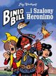 Binio Bill i Szalony Heronimo, Wrblewski Jerzy