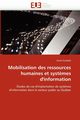 Mobilisation des ressources humaines et syst?mes d''information, OUADAHI-J