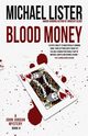 Blood Money, Lister Michael