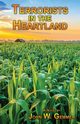 Terrorists in the Heartland, Gemmer John W.