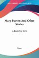 Mary Burton And Other Stories, Pansy