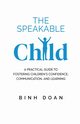 The Speakable Child, Doan Binh