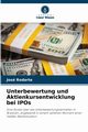 Unterbewertung und Aktienkursentwicklung bei IPOs, Rodarte Jos