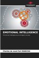 EMOTIONAL INTELLIGENCE, MABICKA Charles de Mont Fort