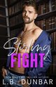 Sterling Fight, Dunbar L.B.