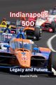 Indianapolis 500, Psaila Etienne