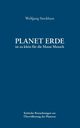 Planet Erde ist zu klein fr die Masse Mensch, Stockhaus Wolfgang
