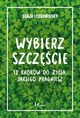 Wybierz szczcie, Lyubomirsky Sonja