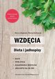 Wzdcia Dieta i jadospisy, Majewski Marcin, Bokowski Maciej