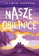 Nasze obietnice, Kubala Sylwia