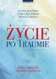 ycie po traumie, Rosenbloom Dena, Williams Mary Beth, Watkins Barbara E.