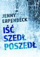 I szed poszed, Erpenbeck Jenny