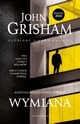Wymiana, Grisham John