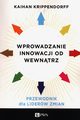 Wprowadzanie innowacji od wewntrz, Krippendorff Kaihan