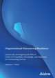 Organizational Outsourcing Readiness. Empirically Investigating the Role of Client's IT Capability, Knowledge, and Alignment for Outsourcing Success, Martin Sebastian F
