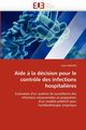 Aide ? la dcision pour le contrle des infections hospitali?res, BOUAM-S