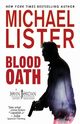 Blood Oath, Michael Lister