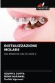 DISTALIZZAZIONE MOLARE, Gupta Soumya