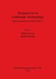 Perspectives in Landscape Archaeology, 