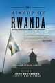 The Bishop of Rwanda, Rucyahana John