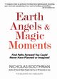 Earth Angels & Magic Moments, Boothman Nicholas