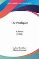 The Profligate, Hornblow Arthur