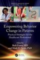 Empowering Behavior Change in Patients, 