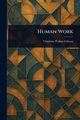 Human Work, Gilman Charlotte Perkins