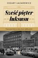Sze piter luksusu, azarewicz Cezary