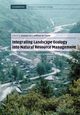Integrating Landscape Ecology Into Natural Resource Management, Kaplan Daniel M.