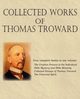 Collected Works of Thomas Troward, Troward Thomas