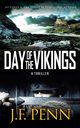 Day of the Vikings, Penn J. F.