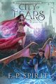 City of Tears (Rise of the Thrall Lord Book One), Spirit F. P.