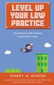 Level Up Your Law Practice, Richter Jeremy W.