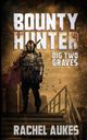 Bounty Hunter, Aukes Rachel