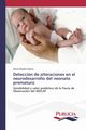 Deteccin de alteraciones en el neurodesarrollo del neonato prematuro, Alvarez Garcia Alicia