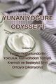 YUNAN YO?URT ODYSSEY'?, Sudenaz Sari