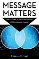 Message Matters, Leet Rebecca K.
