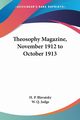 Theosophy Magazine, November 1912 to October 1913, Blavatsky H. P.