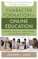 Character Formation in Online Education, Jung Joanne J.