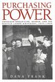 Purchasing Power, Frank Dana