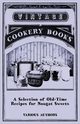 A Selection of Old-Time Recipes for Nougat Sweets, Various